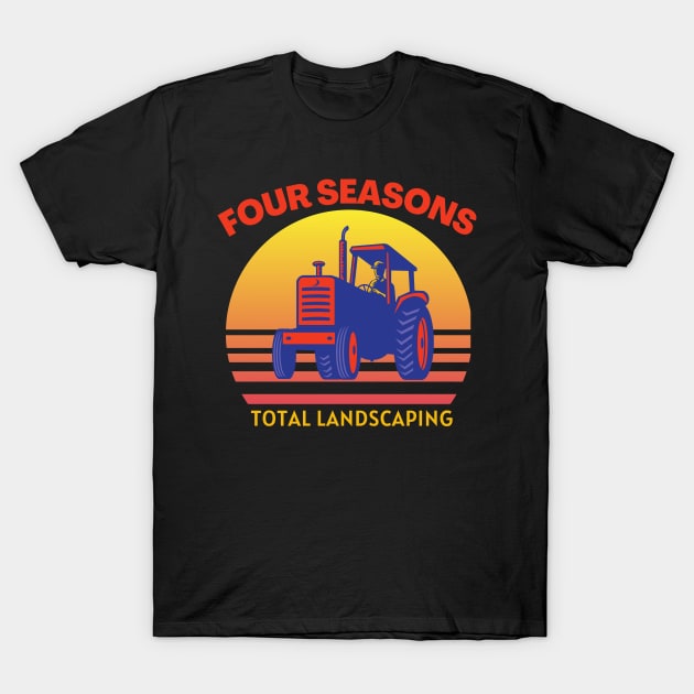 Four Seasons Total Landscaping T-Shirt by yassinebd